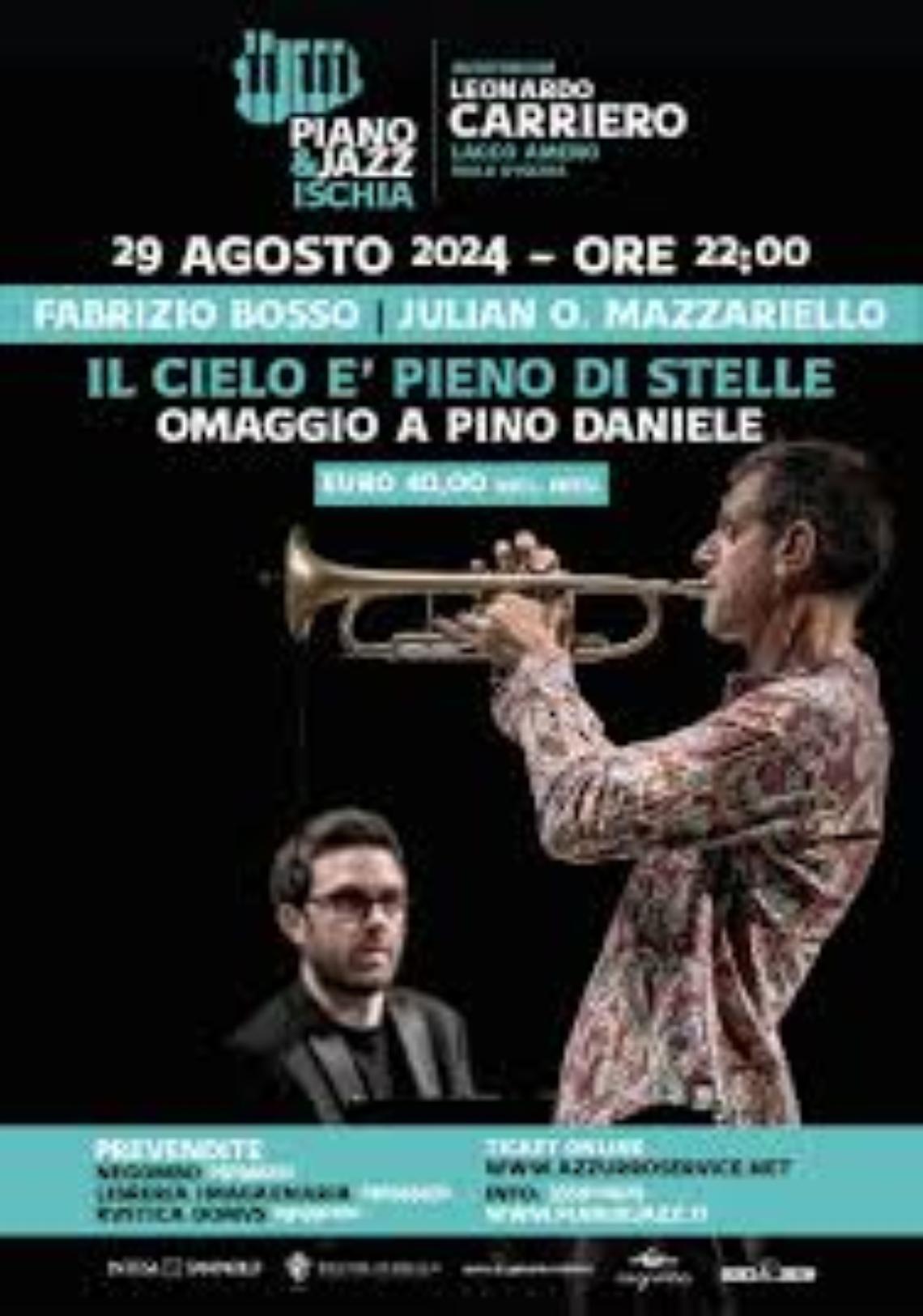 Ischia, al “Piano & Jazz” Mazzariello e Bosso omaggiano Pino Daniele