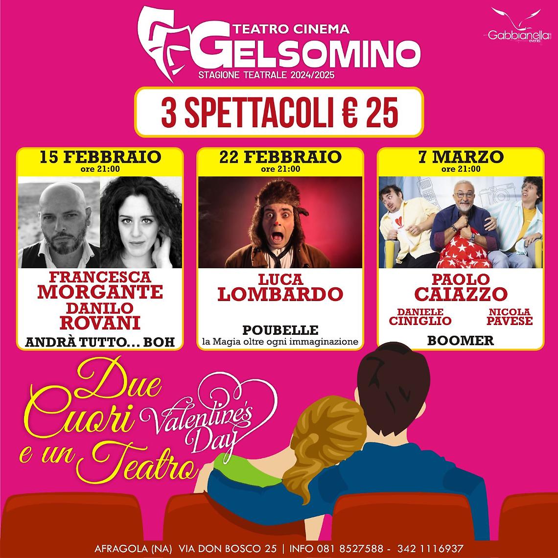 Al Gelsomino “Due cuori e un teatro”