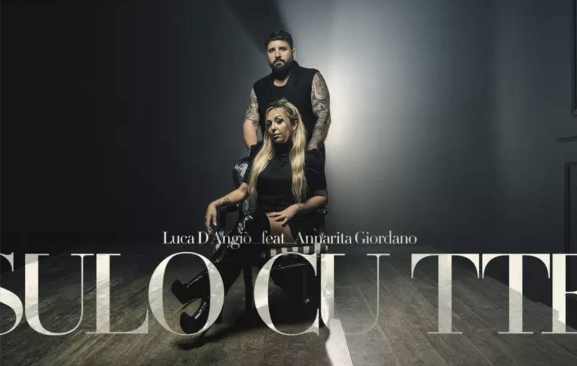 "Sul cu tte", il nuovo inedito di Luca D'Angiò