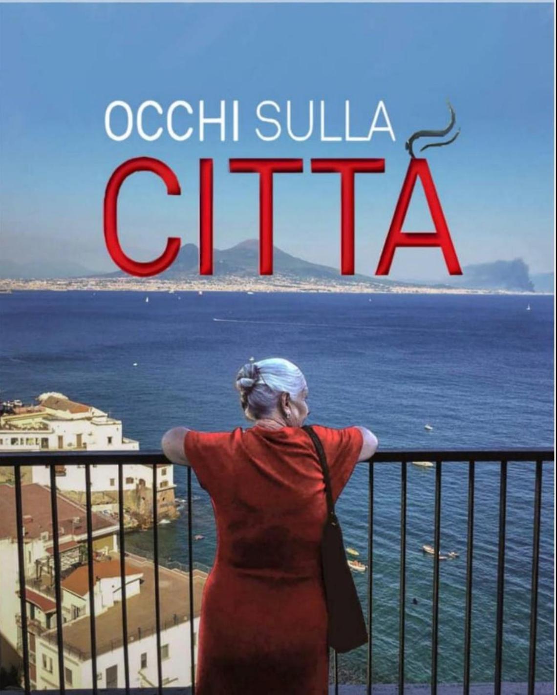 Occhi sulla Città-Napoli a sorpresa