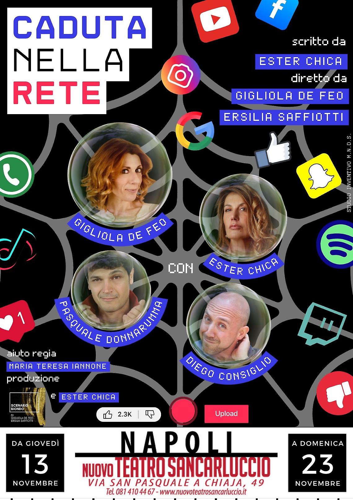 Al Sancarluccio il debutto di “Caduta nella Rete”