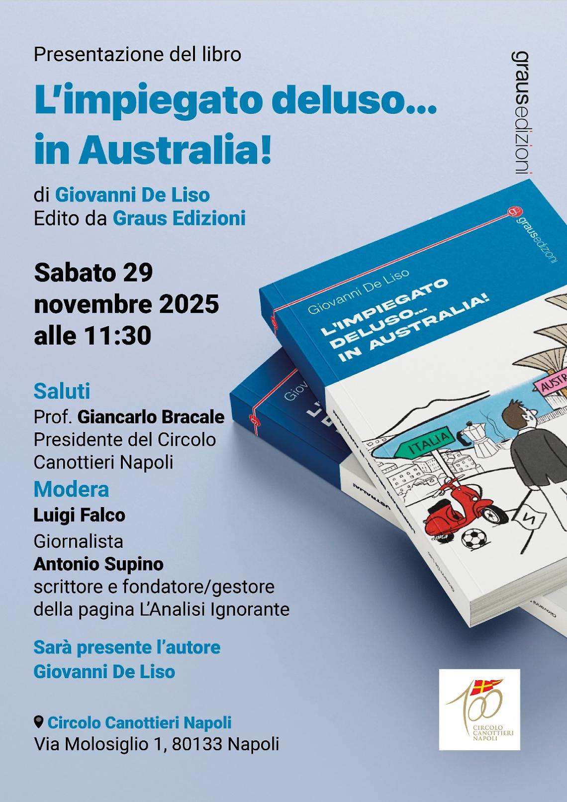  “L’impiegato deluso…in Australia!”, De Liso irriverente e divertente
