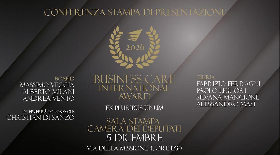 Camera, venerdì 5/12 presentazione “Business Care International Award 2026”