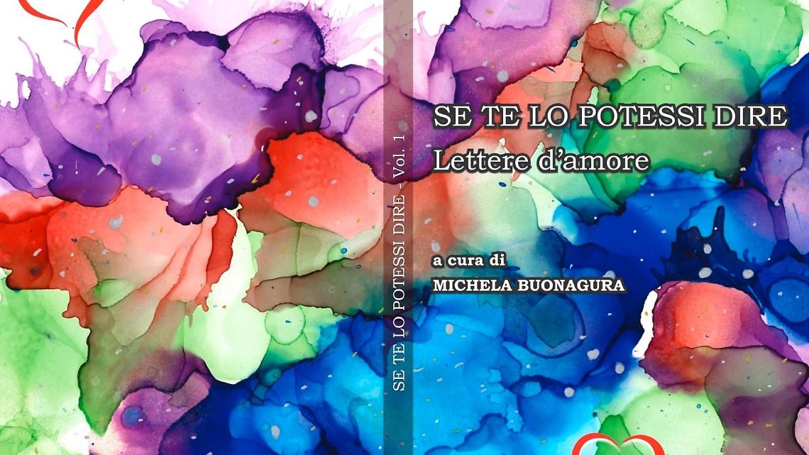&ldquo;Se te lo potessi dire&rdquo;, il nuovo libro del gruppo di autori Opera Indomita