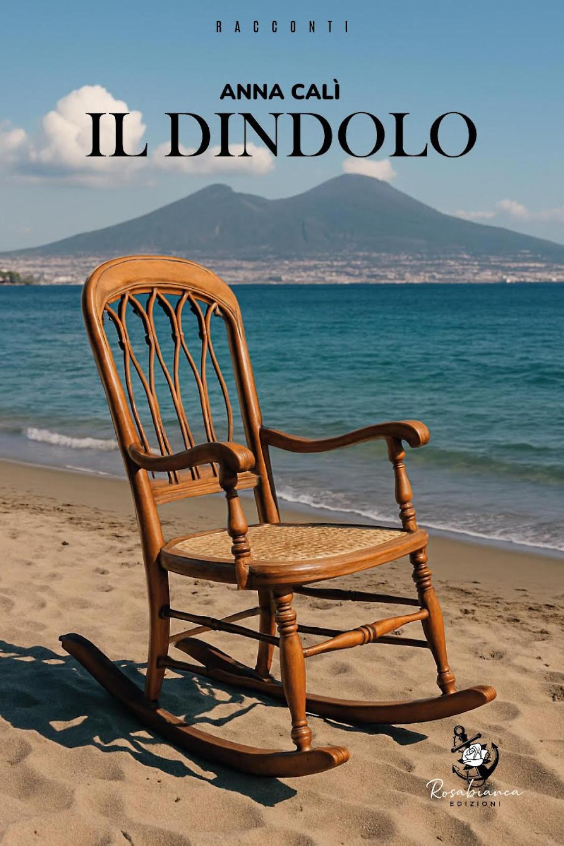 Il Dindolo: Napoli tra le pagine di Anna Cal&igrave;