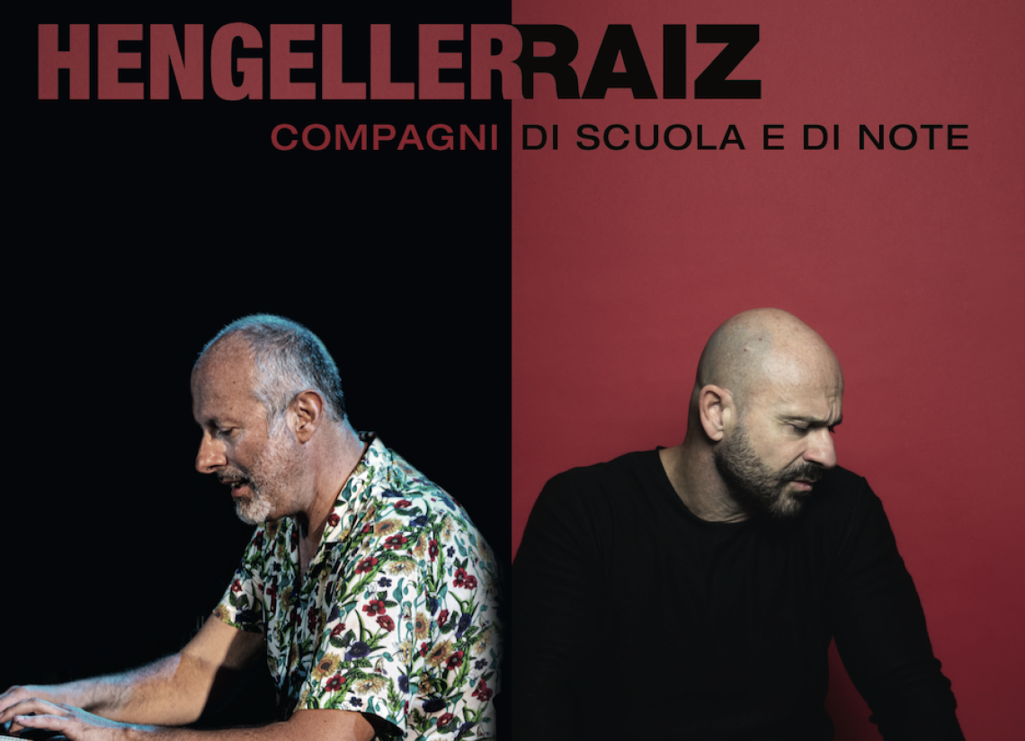 Compagni di scuola e di note, Hengeller e Raiz al Trianon Viviani
