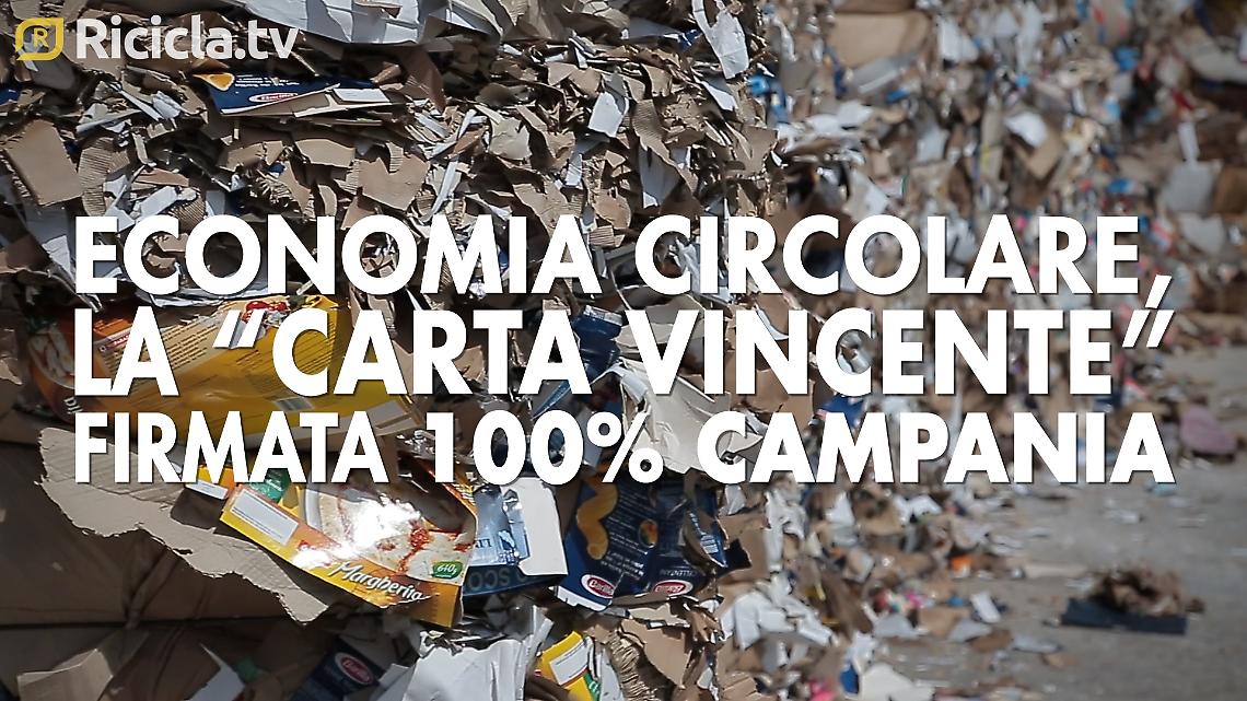 Economia circolare, la “carta vincente" firmata 100% Campania VIDEO