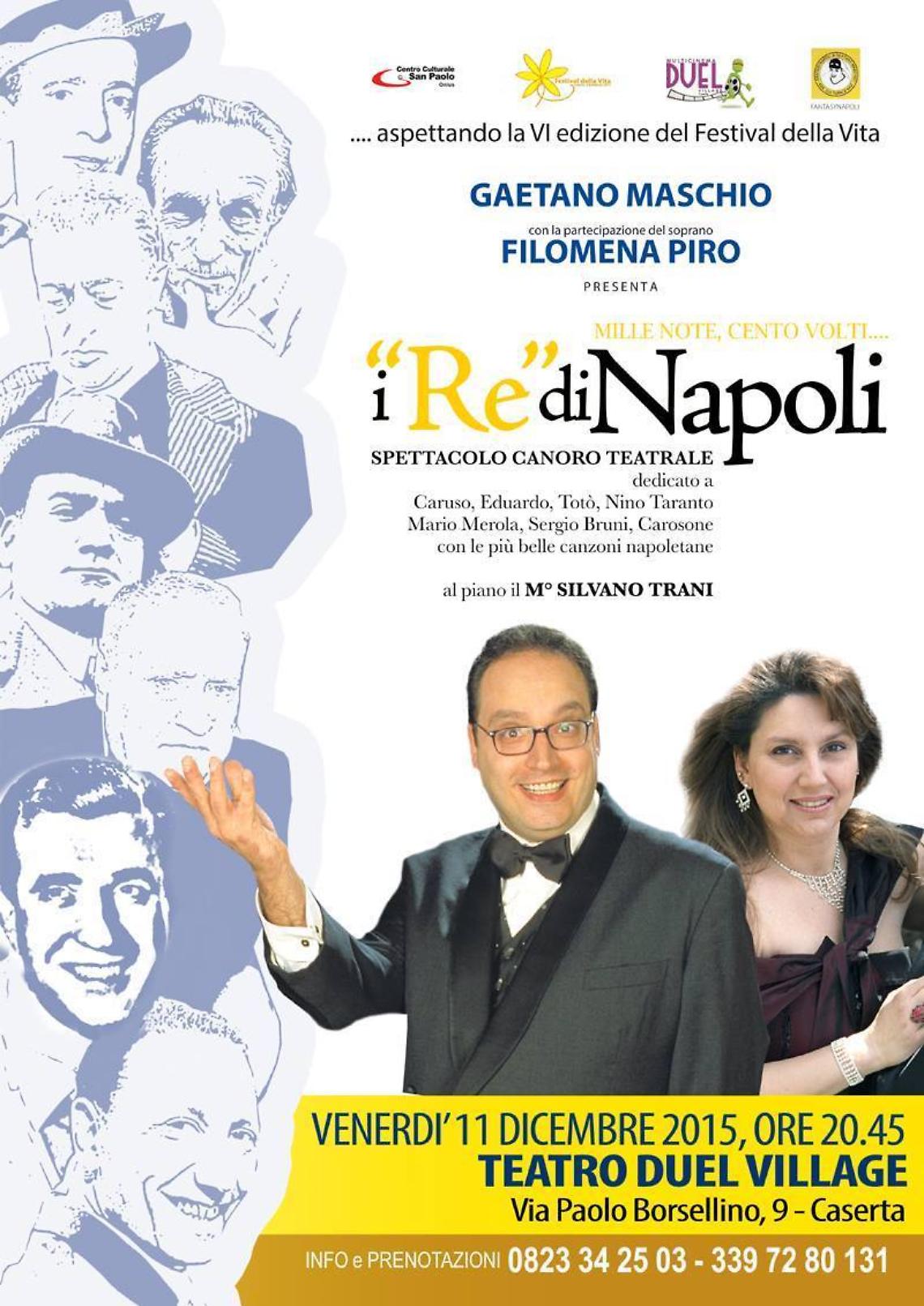 Caserta, i "Re" di Napoli al Duel per il Festival della vita