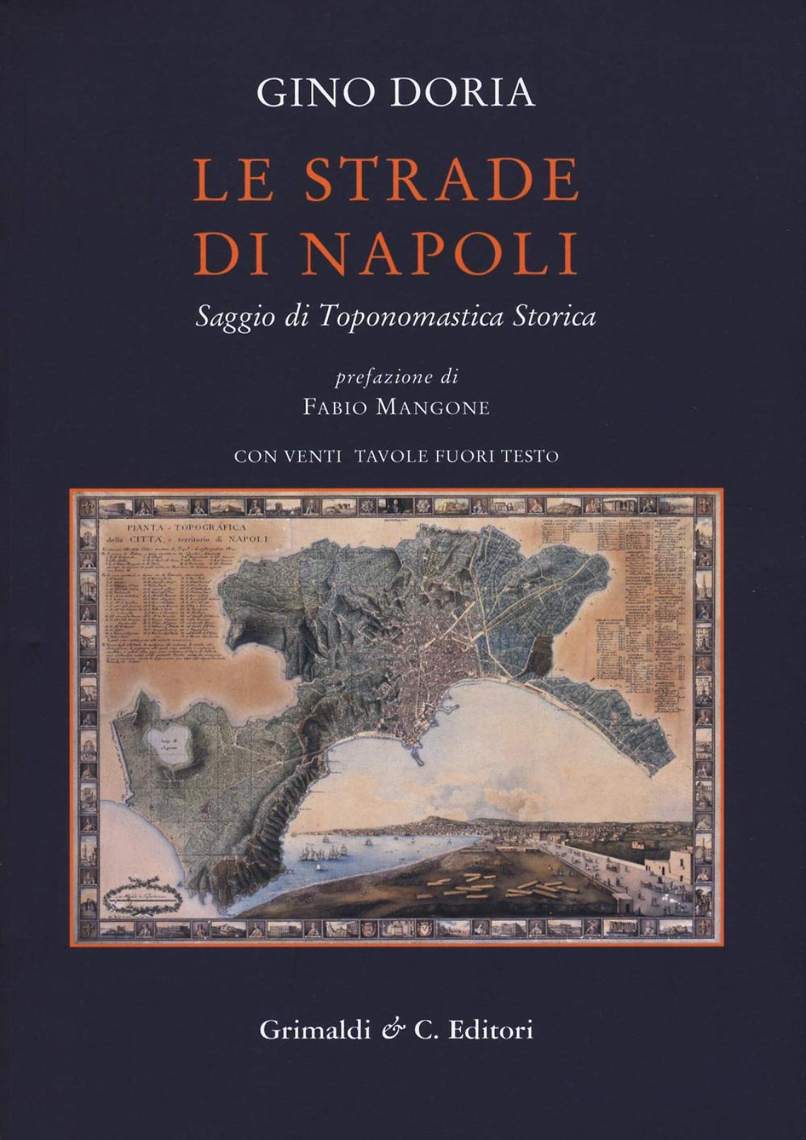 Nelle strade la storia di Napoli