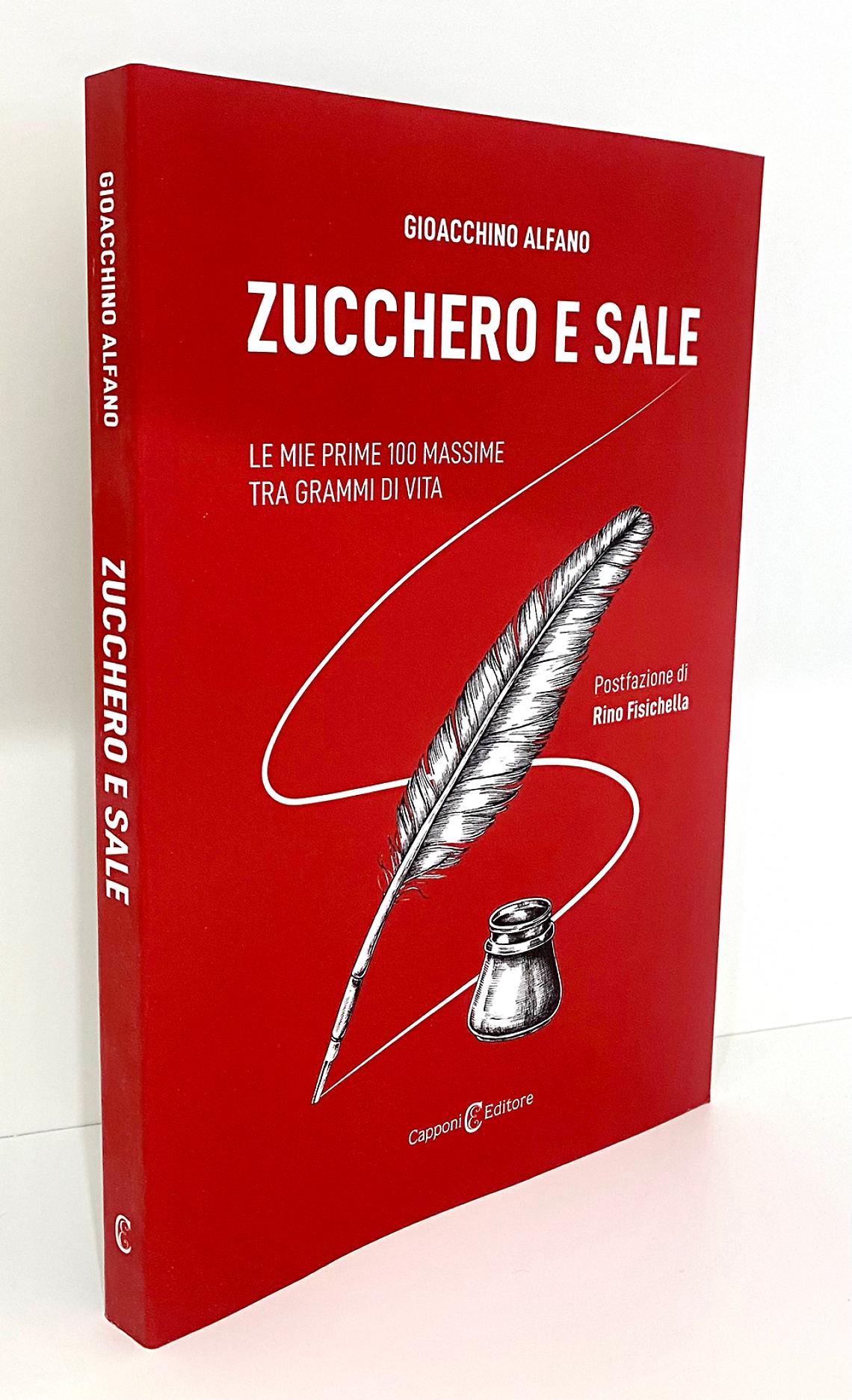 Zucchero e sale, il nuovo libro di Gioacchino Alfano