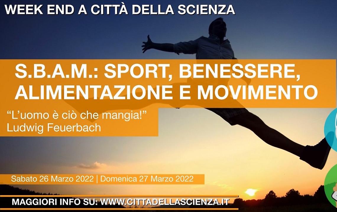 Sport e benessere, weekend a Città della Scienza