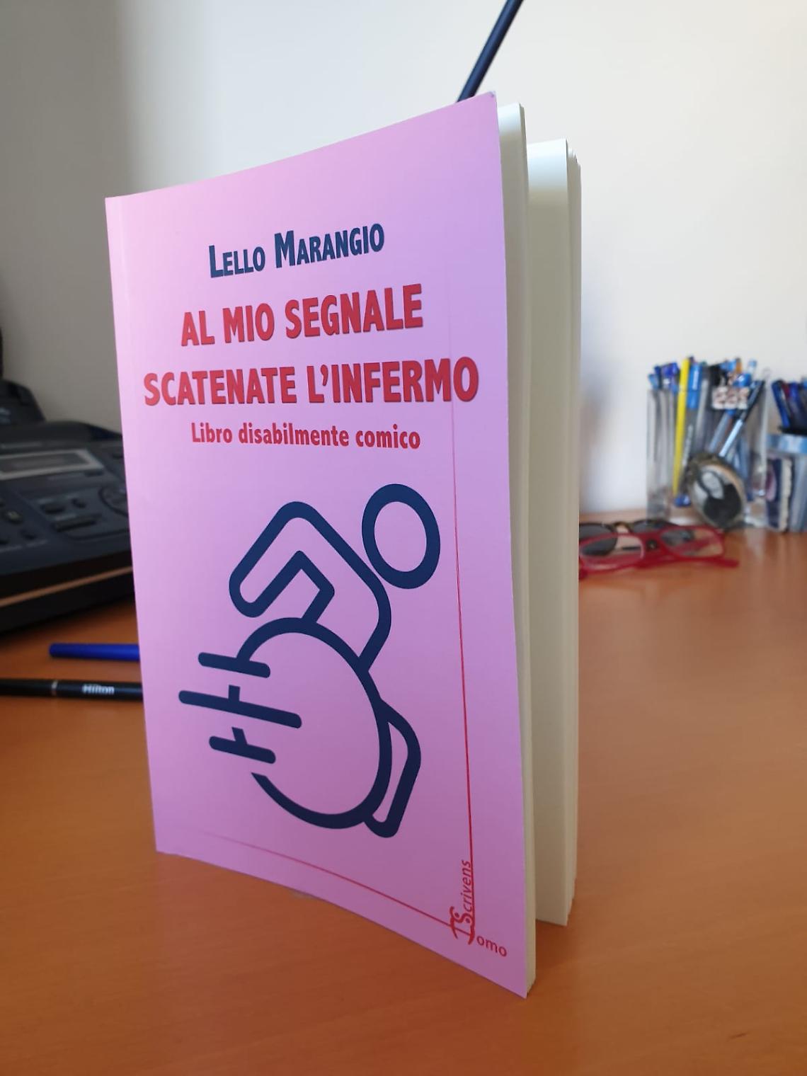 A Minori si presenta “Al mio segnale scatenate l’infermo” di Lello Marangio