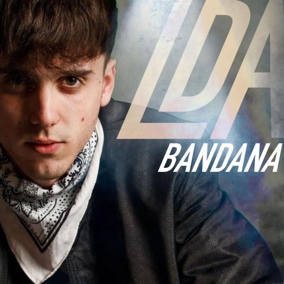 Pubblicato “Bandana”, il nuovo singolo di LDA