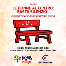 Basta silenzio, lunedì la panchina rossa del Centro Ester