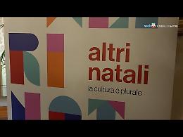 Altri Natali, un programma dedicato a Nascita e Rinascita