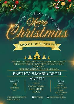 “Merry Christmas. Caro Gesù ti scrivo”, concerto in Basilica