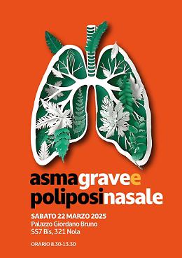 Asma grave e poliposi nasale, esperti a confronto