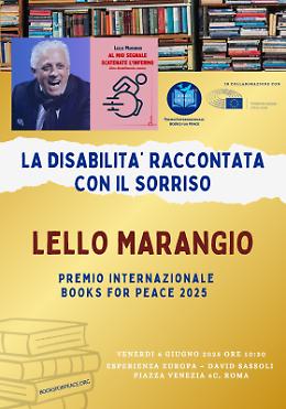 “Al mio segnale scatenate l'infermo”, a Lello Marangio il premio internazionale “Books For Peace 2025”