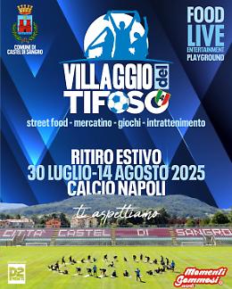 “Il villaggio del tifoso” a Castel di Sangro: un menu completo fra sport ed intrattenimento