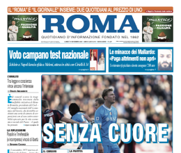 Ecco il Roma che avreste trovato in edicola oggi. SCARICA GRATIS IL PDF