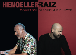 Compagni di scuola e di note, Hengeller e Raiz al Trianon Viviani