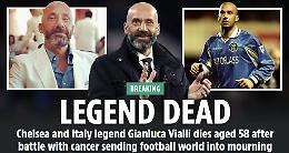 Vialli, la notizia sulla stampa estera: addio a una leggenda