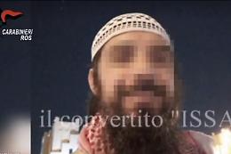 «Covid dono di Allah», così l'italiano che incitava alla Jihad