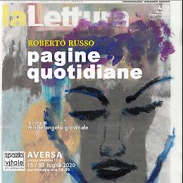 Le &ldquo;pagine quotidiane&rdquo; di Roberto Russo