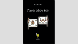 Storie, battaglie e biografie dell'Esercito delle Due Sicilie