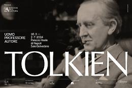 Al Palazzo reale di Napoli la mostra dedicata a Tolkien
