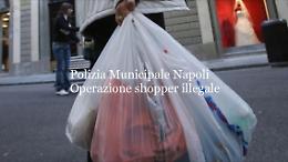 Operazione shopper illegale, maxisequestro a Napoli