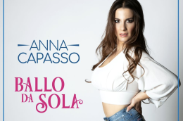 “Ballo da sola”, videoclip in Penisola sorrentina per il nuovo singolo di Anna Capasso