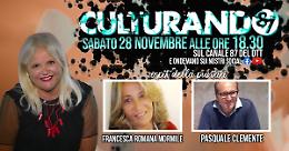 Culturando, sabato puntata con il direttore del "Roma" e la scrittrice Mormile