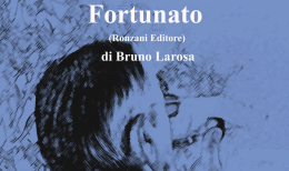 “Fortunato", all'Augusteo la presentazione del nuovo romanzo di Larosa