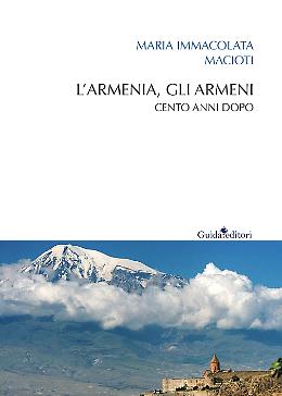 Un libro cento anni dopo il genocidio armeno
