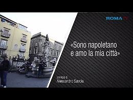 I giovani in coro: «Sono napoletano e amo la mia città»