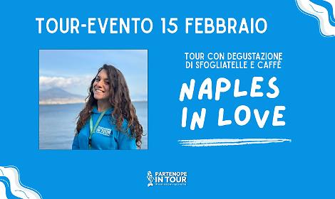 Naples in Love: nuovo tour con degustazione il 15 febbraio