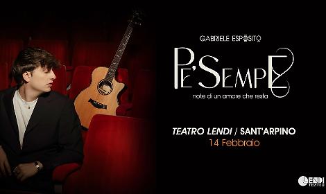 Gabriele Esposito, amore "Pe&rsquo; Sempe"