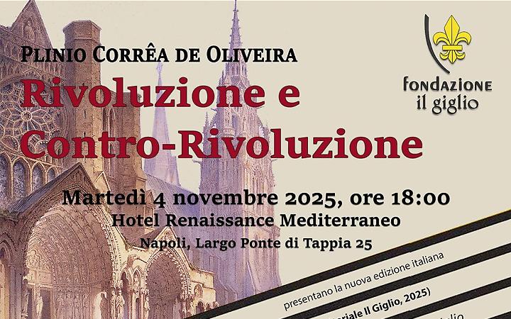 “Rivoluzione e Contro-Rivoluzione”, il saggio di Plinio Correa de Oliveira