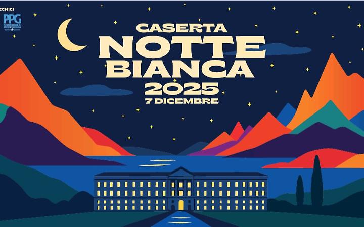 Caserta accende la sua Notte Bianca